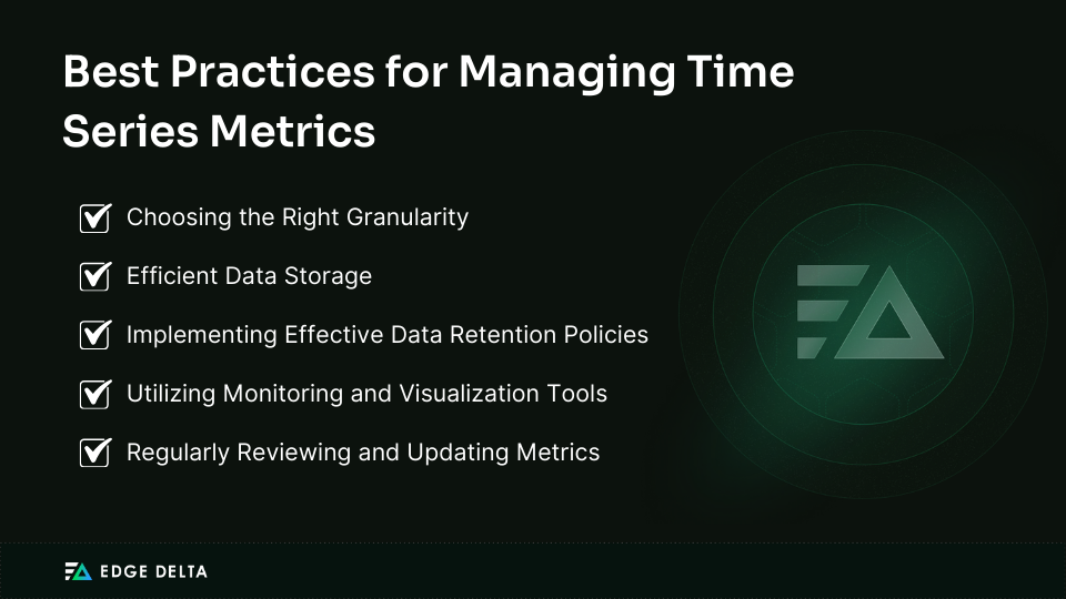 Best Practices for Time Series Metrics Management