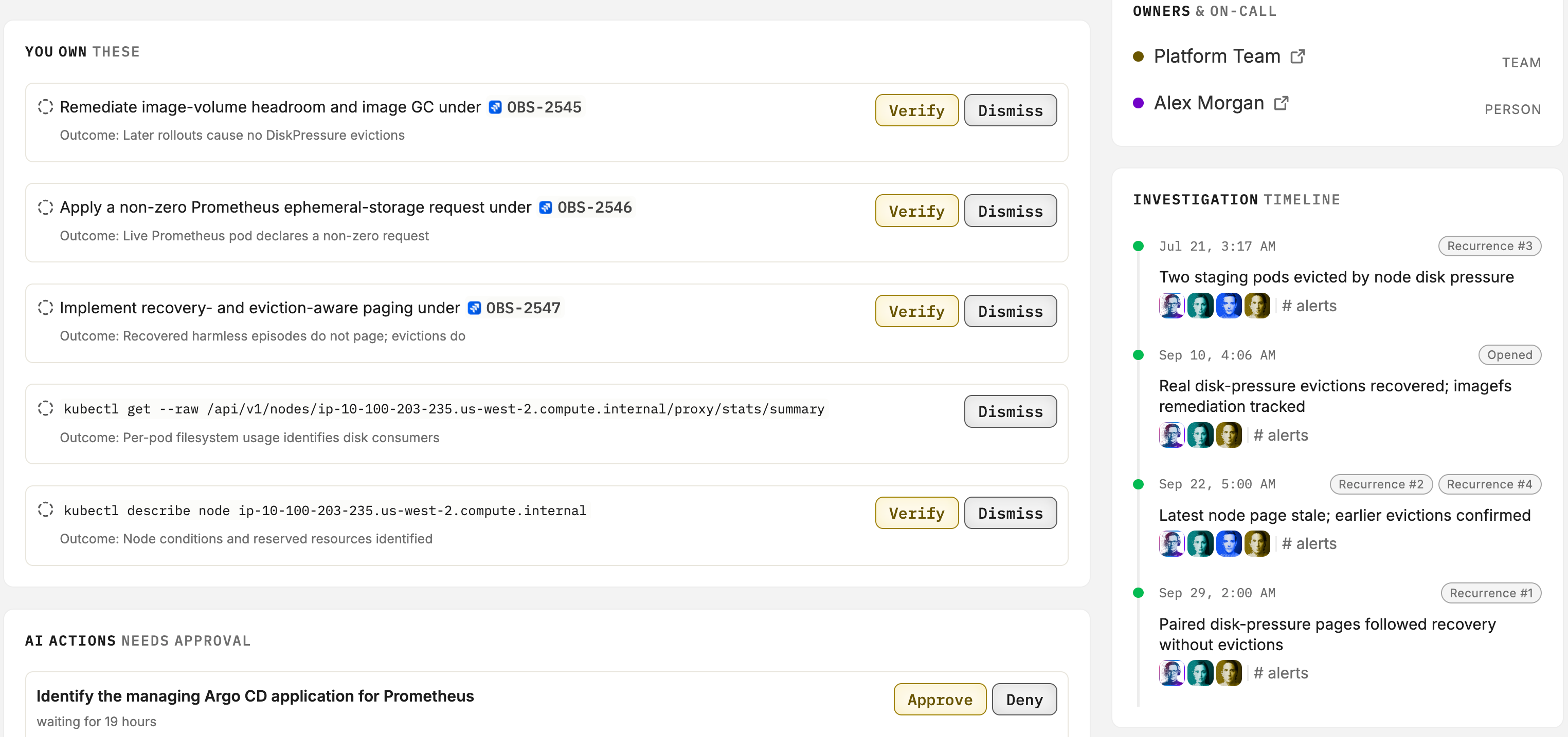 Issue detail for recurring Kubernetes DiskPressure evictions, with owned actions that each carry an outcome to verify, owners and on-call, and an investigation timeline across recurrences